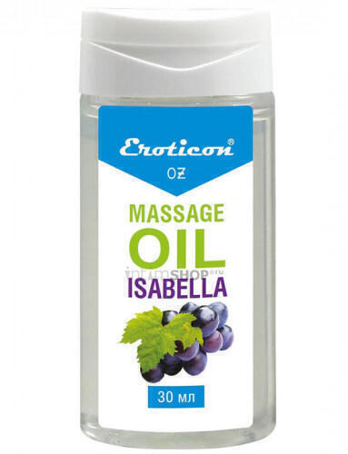 Массажное масло Isabella, с ароматом винограда «Изабелла», 30 мл, Eroticon 